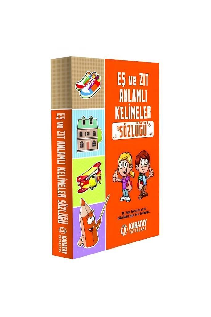 Karatay Yayınları Eş ve Zıt Anlamlı Kelimeler Sözlüğü